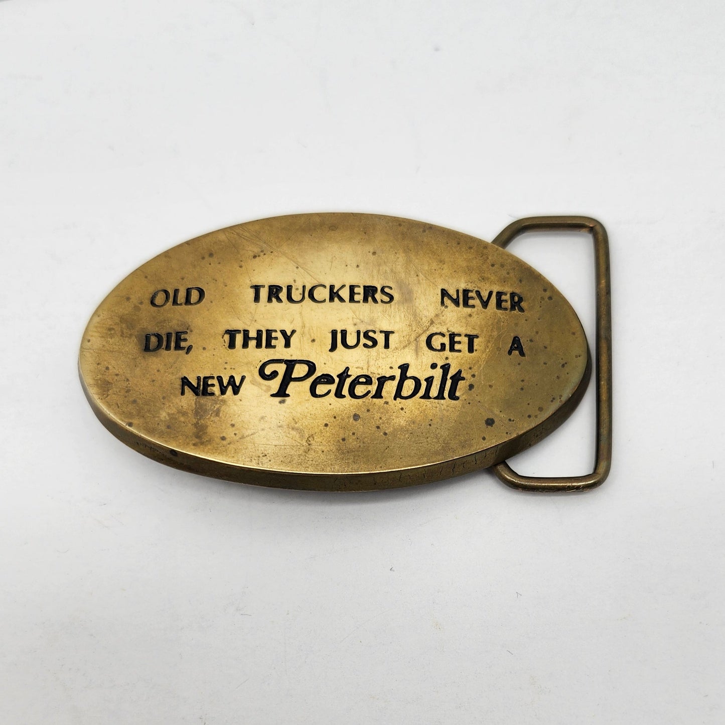 Vintage 1970's - Old Truckers Never Die Peterbuilt - Belt Buckle - Solid Brass